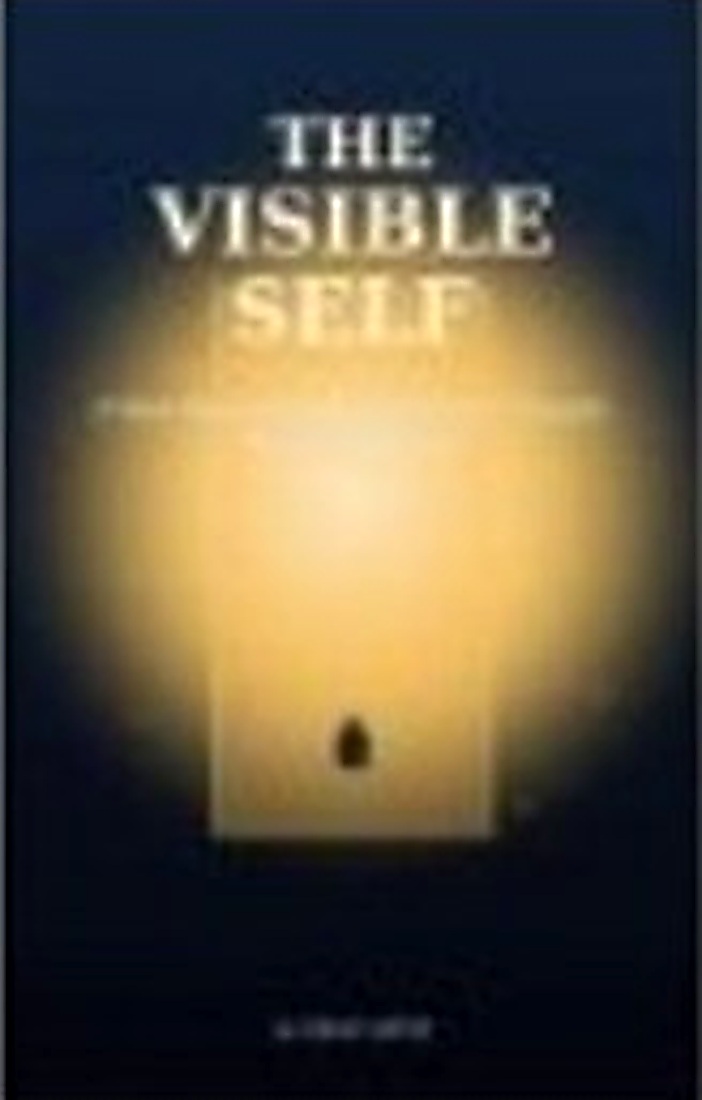 Cover of The Visible Self by Ulysess Ortiz